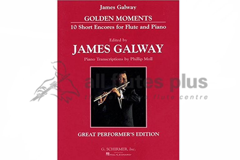 James Galway Golden Moments-10 Short Encores for Flute and Piano