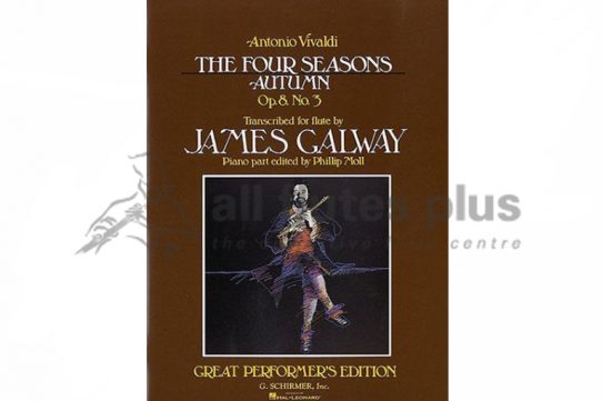 Vivaldi The Four Seasons-Autumn for Flute and Piano-Edited by James Galway