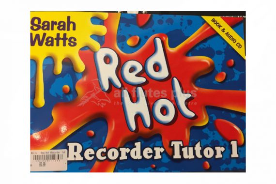 Red Hot Recorder Tutor 1 Sarah Watts