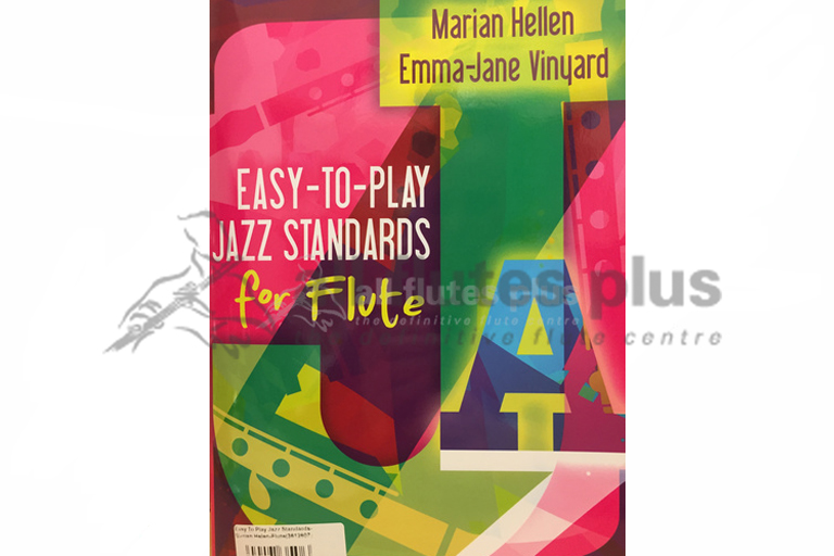 easy-to-play-jazz-standards-for-flute-hellen-and-vinyard-kevin-mayhew