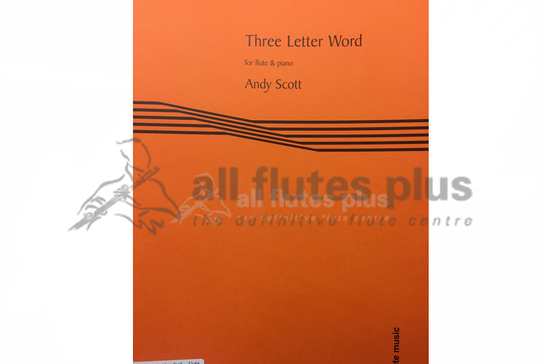 Scott Three Letter Word for Flute and Piano