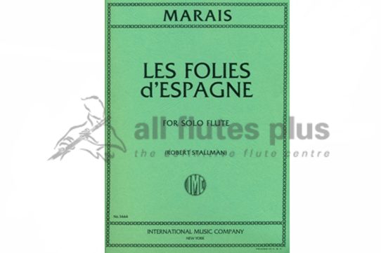 Marais Les Folies d’Espagne for Solo Flute