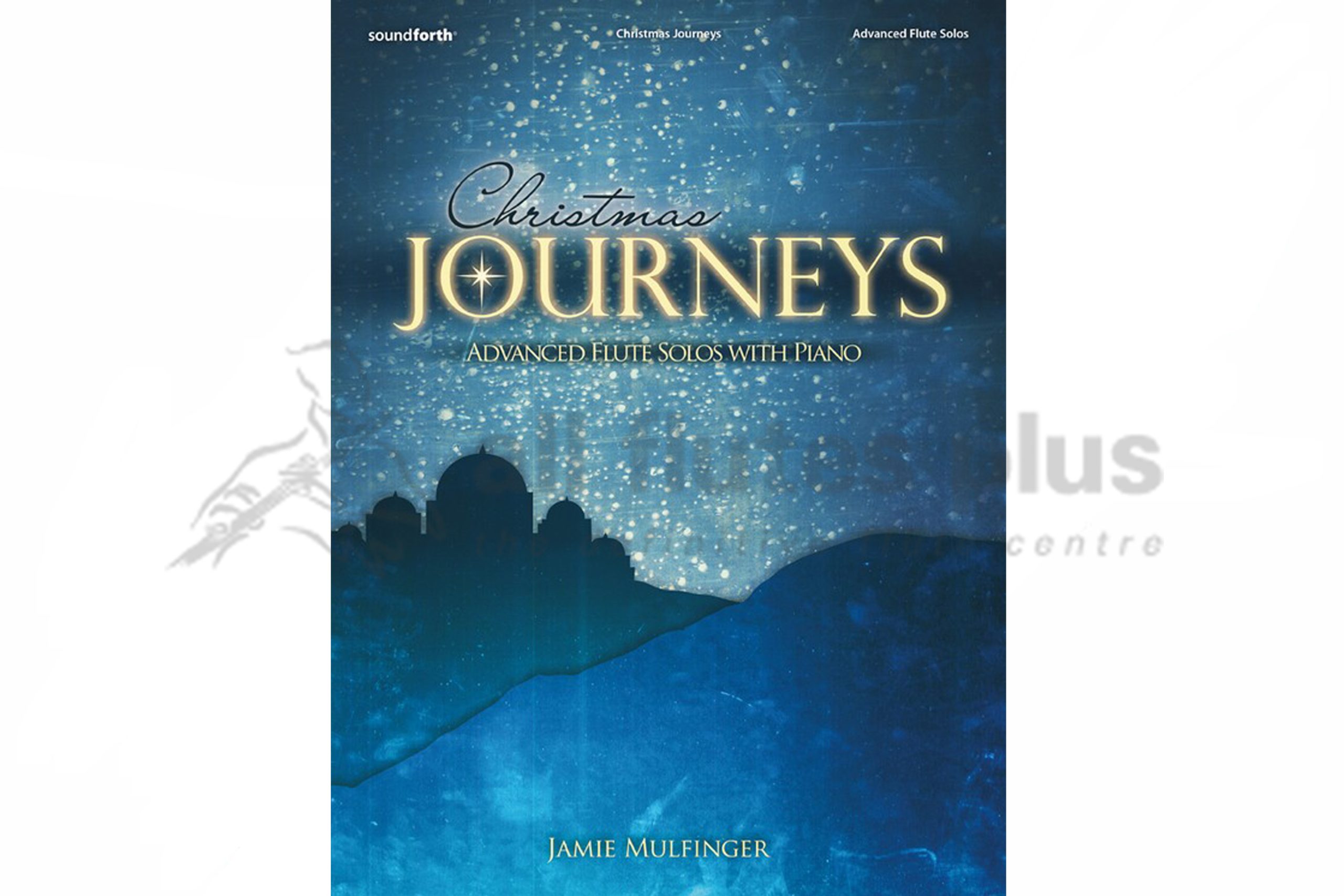 Christmas Journeys Advanced Flute Solos with Piano
