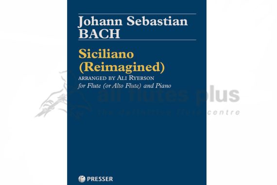 JS Bach Siciliano Reimagined for Flute or Alto Flute and Piano