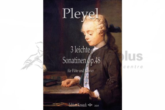 Pleyel 3 Easy Sonatinas Op 48 for Flute and Piano