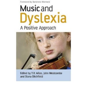 Music and Dyslexia-A Positive Approach Book